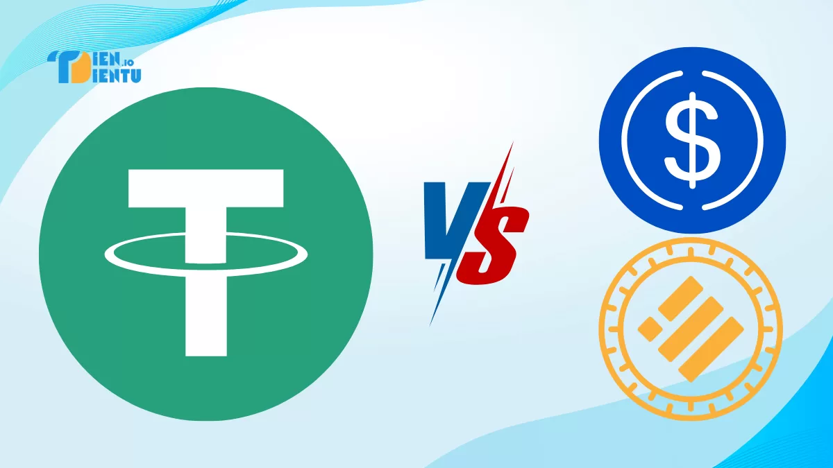 So sánh USDT với các loại Stablecoin khác
