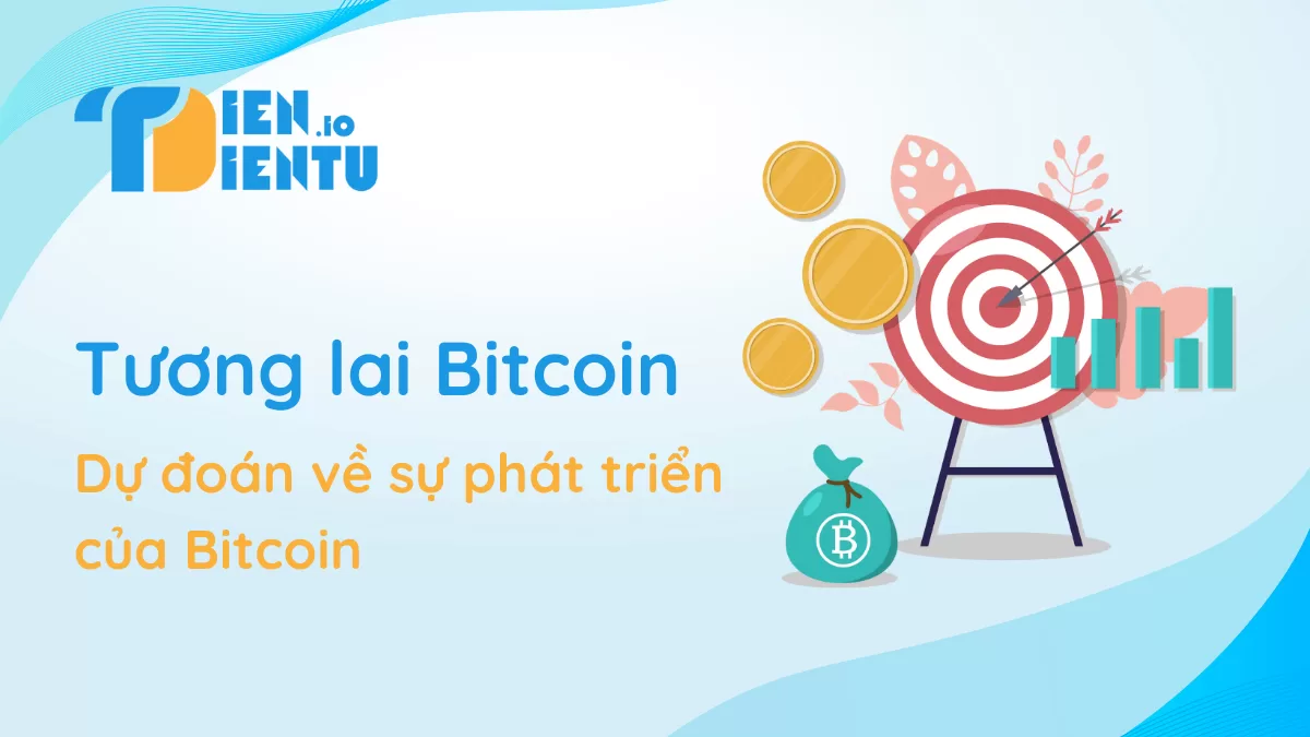Tuong lai cua bitcoin