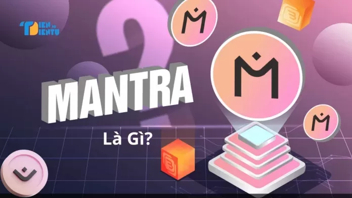 OM Coin là gì? Tìm Hiểu Về Đồng OM Coin và dự Án Mantra Chain OM Coin là gì? Tìm Hiểu Về Đồng OM Coin và dự Án Mantra Chain